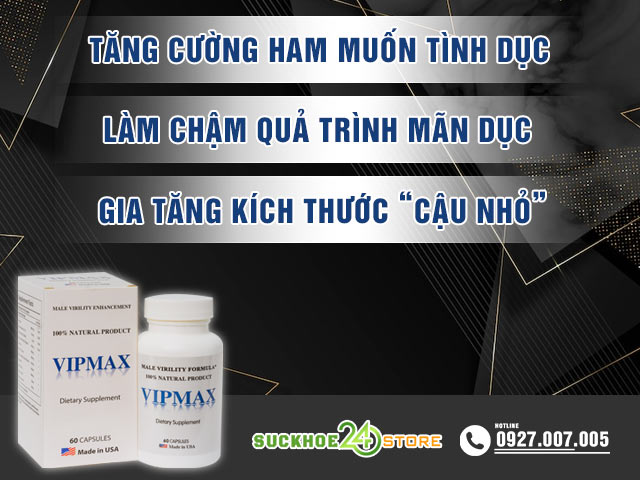 Công dụng của Vipmax