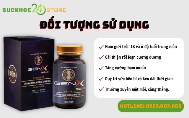 Đối tượng sử dụng Gen X Gold.