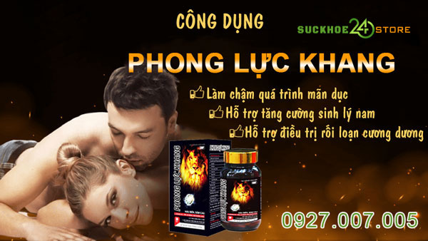 Công dụng của Phong Lực Khang