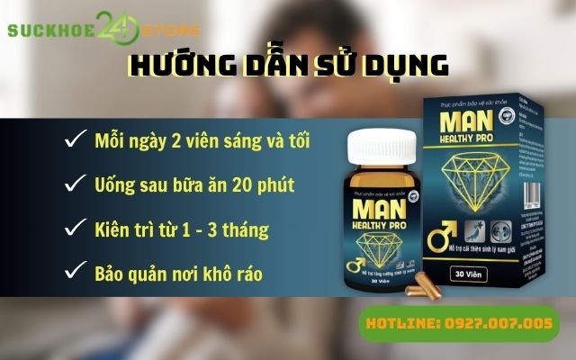 Hướng dẫn sử dụng Man Healthy Pro