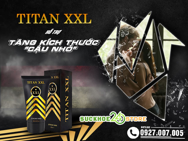 Giới thiệu sản phẩm Titan XXL
