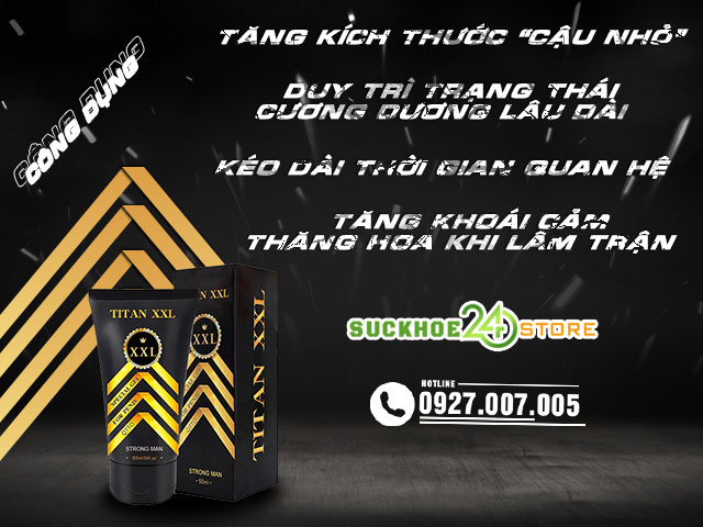 Công dụng của Titan XXL