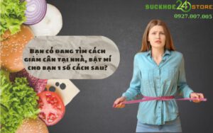 Tìm cách giảm cân tại nhà